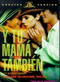Y Tu Mama Tambien (Unrated)